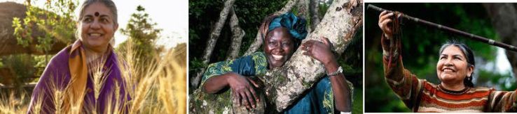 Vandana, Wangari y Tarcila